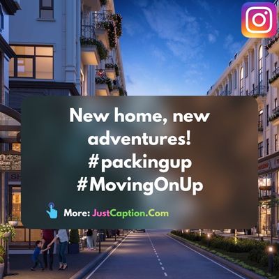 Instagram Captions about Moving to a New Place