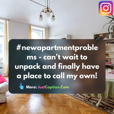 Instagram Captions for New Apartment