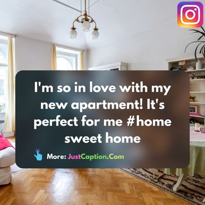 Funny New Apartment Instagram Captions 