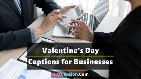 Valentine’s Day Captions for Businesses