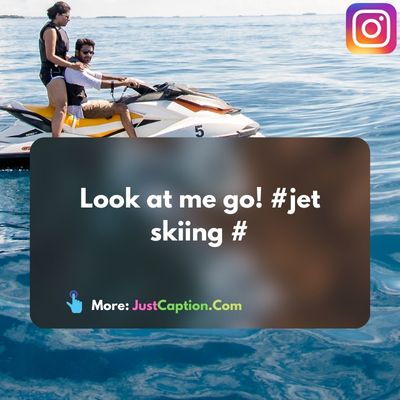 Jet Ski Picture Captions
