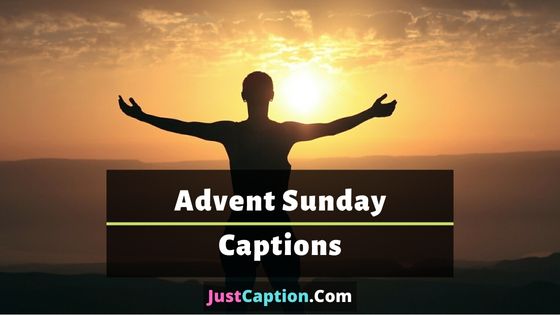Advent Sunday Captions