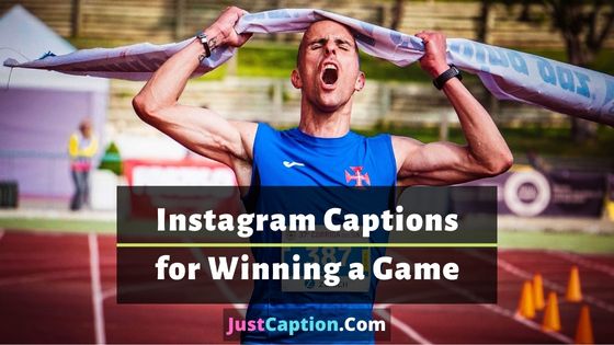 Instagram Captions for Winning a Game