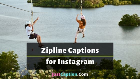 Zipline Captions