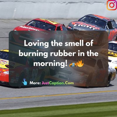 Racing Instagram Captions